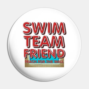 Swim Team Friend Pin