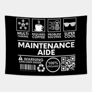 Maintenance Aide black Tapestry
