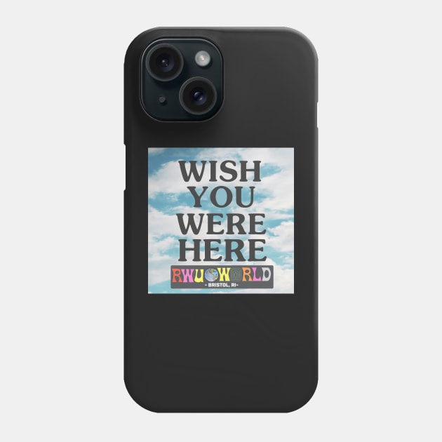 \wish you were here - rwu Phone Case by designs-hj