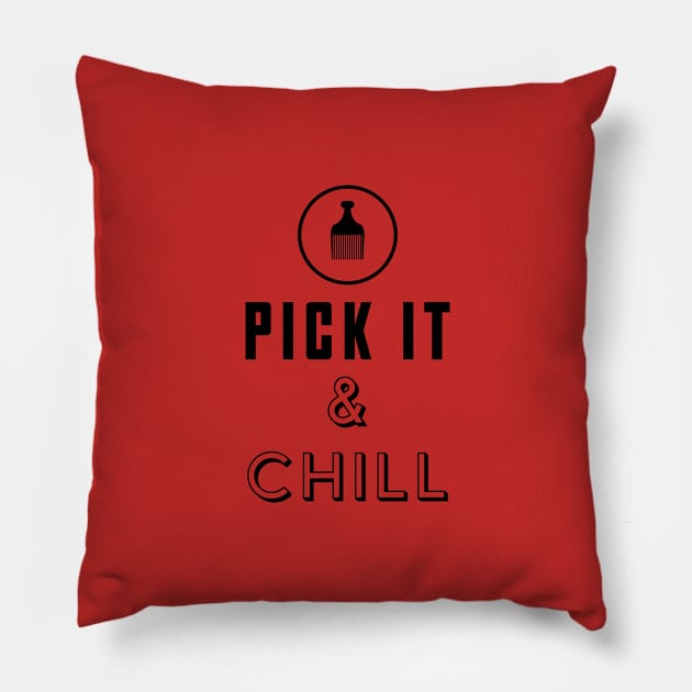 Pick it & chill Pillow by God Given apparel