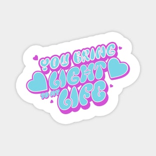 Light Life Magnet