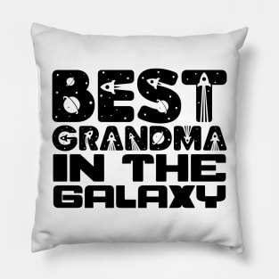 Best Grandma In The Galaxy Pillow