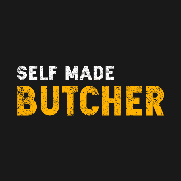 Butcher Quote by GR-ART