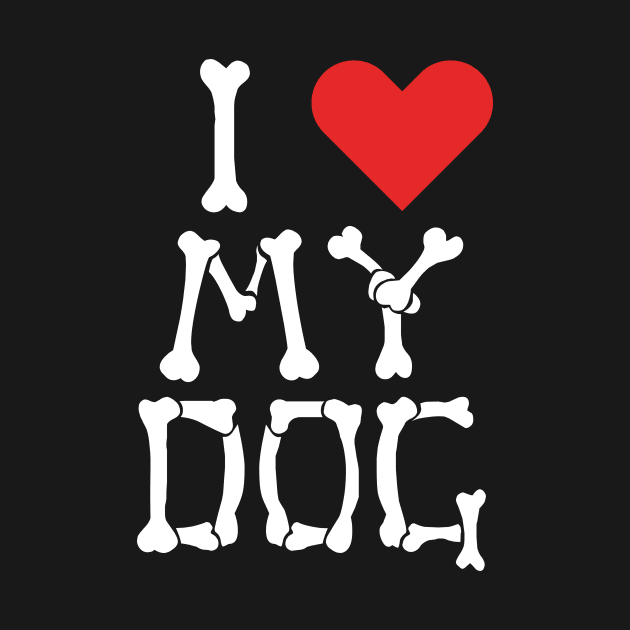 I Heart My Dog Bones Design by teesbyfifi