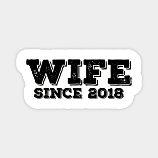 Newlywed Wife Since 2018 - Funny Gifts for Newlyweds Magnet