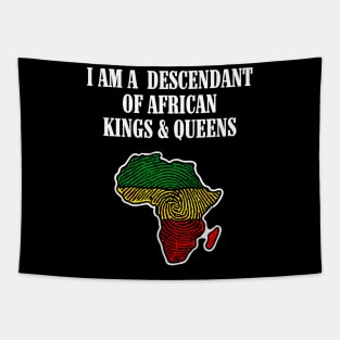 I am a Descendant of African Kings and Queens Tapestry