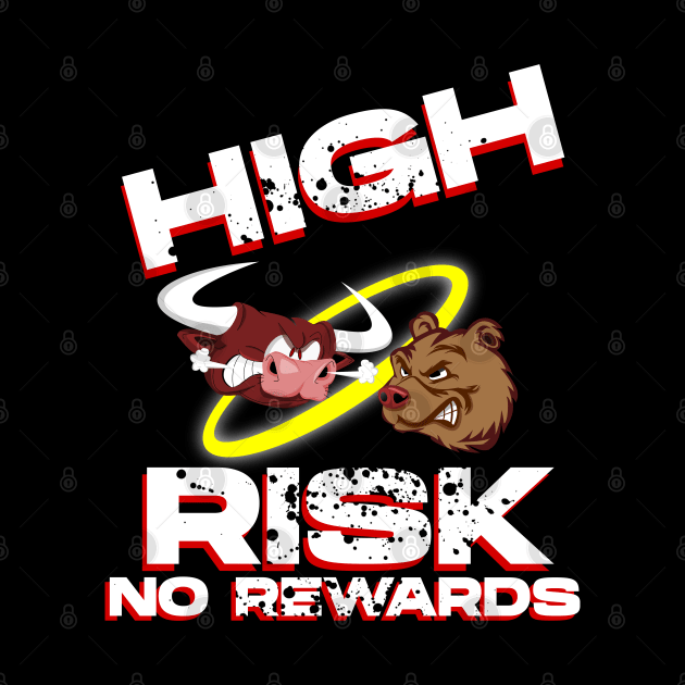 High Risk No Rewards by KNI