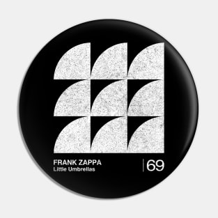 Frank Zappa / Minimalist Graphic Artwork Design Pin