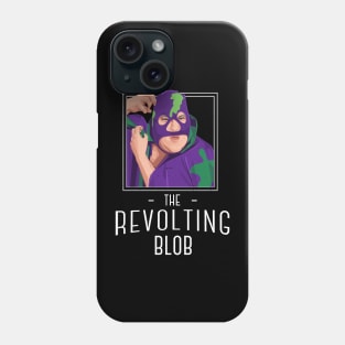 The Revolting Blob Phone Case