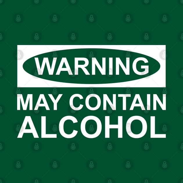 May Contain Alcohol by VectorPlanet