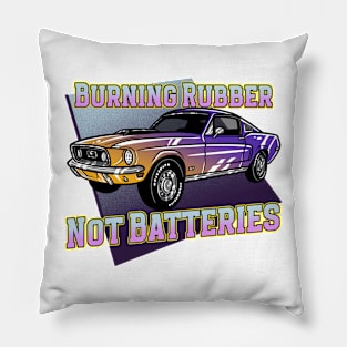 Burning Rubber, Not Batteries Pillow