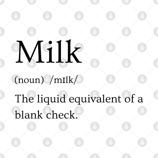 Milk Funny Definition by Zenflow