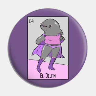 El Delfin // Mexican Luchador Dolphin Loteria Card Pin