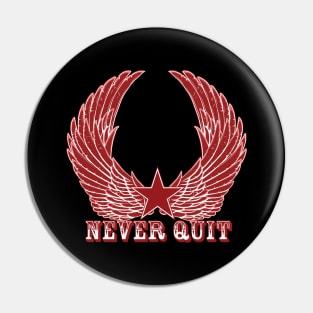 Motivation Wing Star Never Give Up Pin