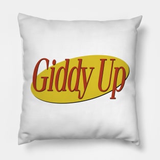 Seinfeld - Giddy Up Pillow