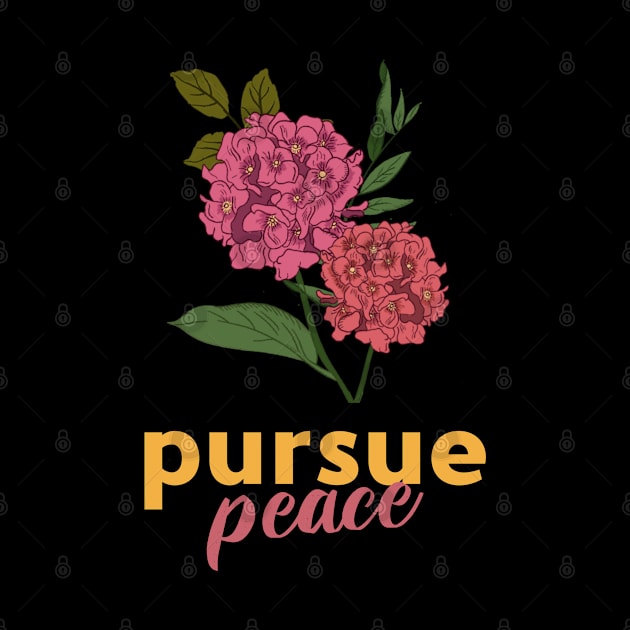 Pursue peace by Art Designs