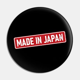 Made In Japan Pin