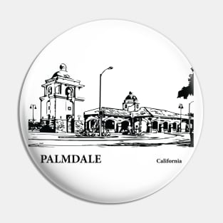 Palmdale - California Pin