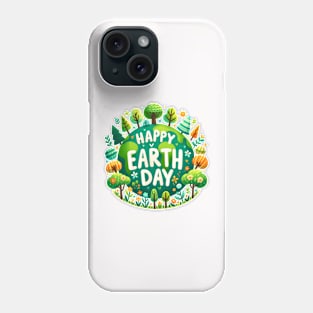 Happy Earth day Phone Case