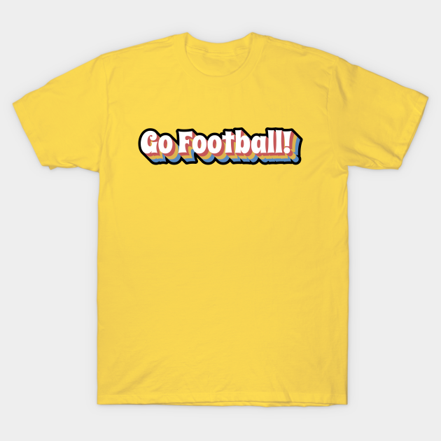 Discover Go Football! - Football - T-Shirt