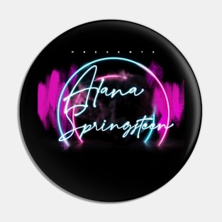 Alana Springsteen Pin