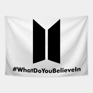 BTS What Do You Believe In Tapestry