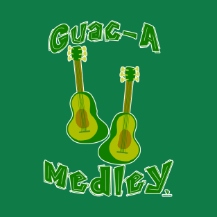 Guac Medley Guacamole Avocado Guitar Slogan T-Shirt