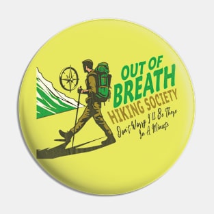 out of breath hiking society Pin