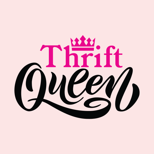 Thrift Queen by Crisp Decisions