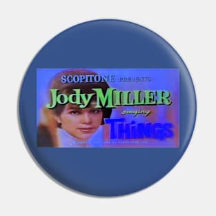 Jody Miller: Things Pin