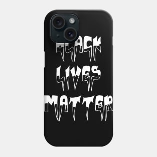 Black lives matter Phone Case