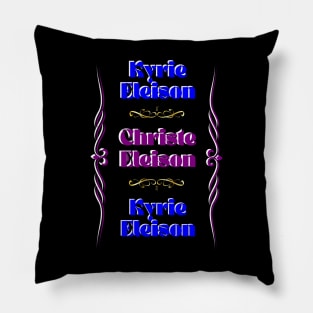 Kyrie Eleison Pillow