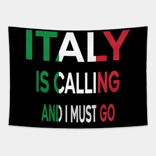 italy is calling and i must go Tapestry