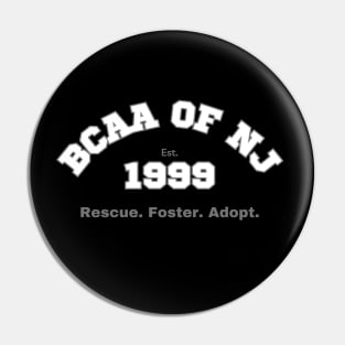 BCAA - Est. 1999 Pin