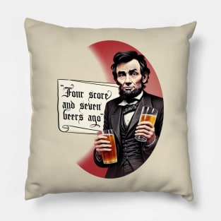 Funny Beer Drinking Abraham Lincoln Pillow