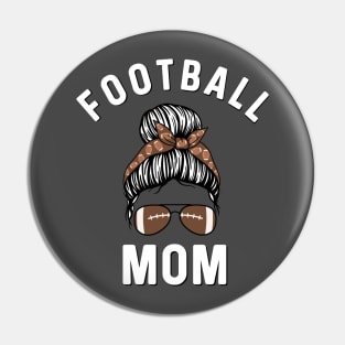 Football mom Pin