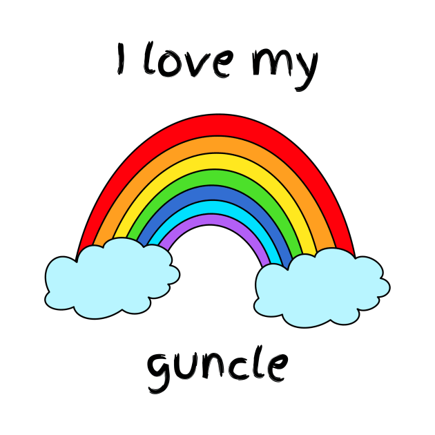 I love my guncle by Rainbow Kin Wear