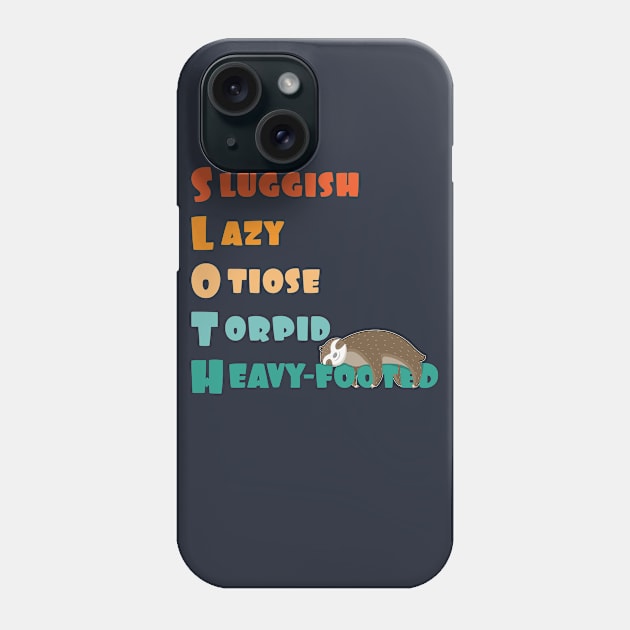 funny sloth definition and meaning Phone Case by M Humor