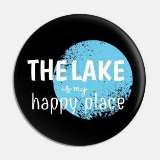 The Lake Is My Happy Place Pin