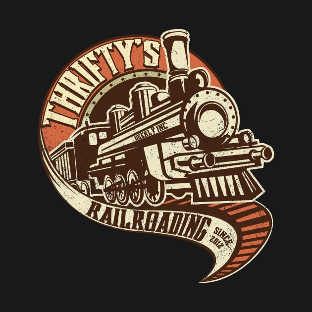 Thrifty's Railroading by Plundy