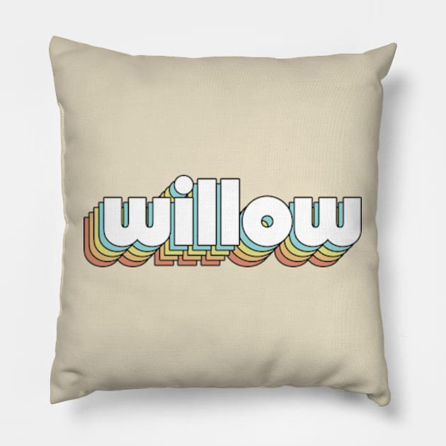 Willow - Retro Rainbow Typography Faded Style Pillow by Paxnotods