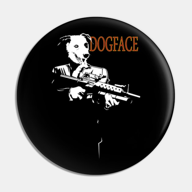 DOGFACE Pin by Kongrills