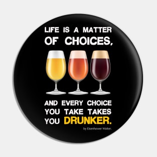 Life is a matter of choices, and every choice you take takes you... Pin