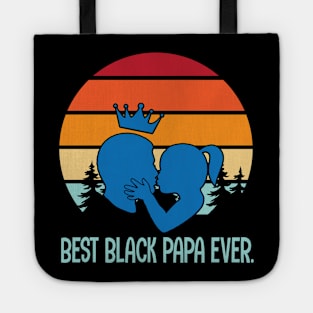 Best Black Papa Ever Happy Father Mother Parent Family Day Vintage Retro Tote