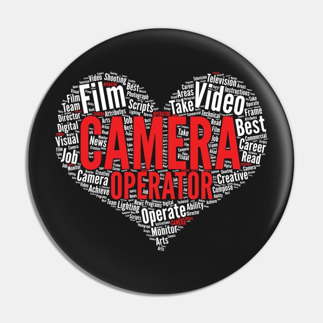 Camera Operator Heart Shape Word Cloud Design for Filmmaker graphic Pin by theodoros20