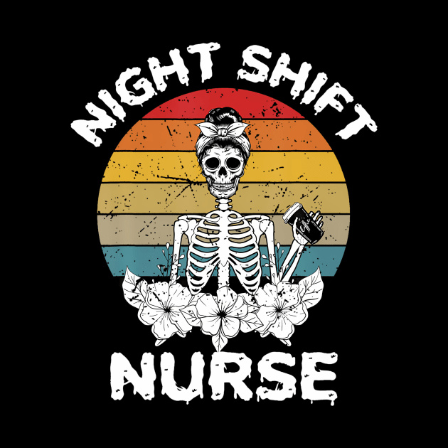 Funny Night Nurse Skeleton Halloween RN Nurses by Namatustee