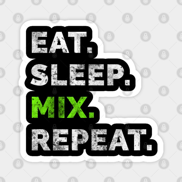Eat sleep remix repeat 3 Magnet by Stellart