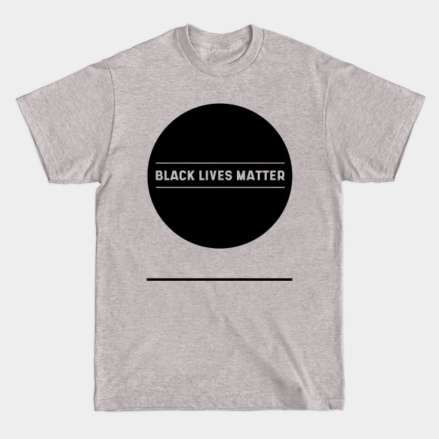 Discover Simple Black Lives Matter in Black and White Letters - Protest Gifts - Black Lives Matter - T-Shirt