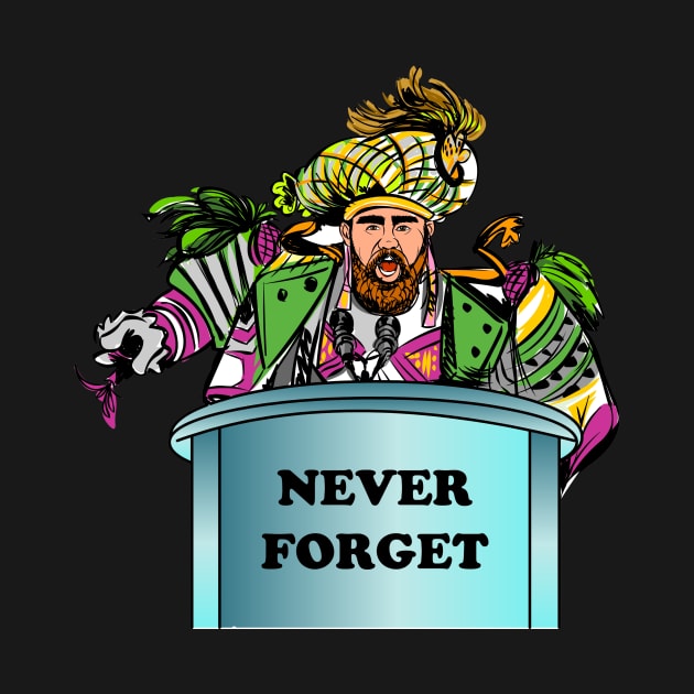 Never Forget by Philly Drinkers