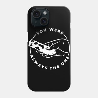 Always Phone Case